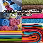 Produk Pewarna Tekstil