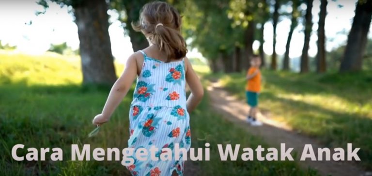 cara mengetahui watak anak