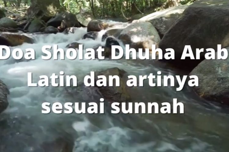 doa sholat dhuha arab latin dan artinya sesuai sunnah