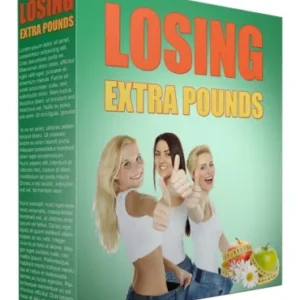25 Losing Extra Pounds : Your Guide to Effective Weight Loss